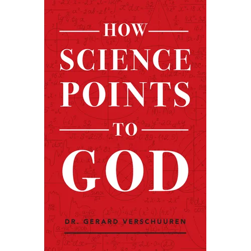How Science Points to God