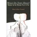 What Do They Hear?: Bridging the Gap Between Pulpit & Pew