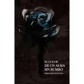 El Color De Un Alma Sin Rumbo