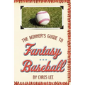 The Winner's Guide to Fantasy Baseball