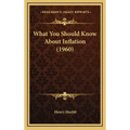 What You Should Know About Inflation (1960)