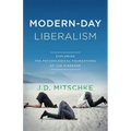 Modern-Day Liberalism
