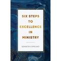 Six Steps to Excellence in Ministry