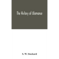 The history of Alamance