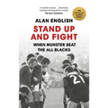 Stand Up and Fight: When Munster Beat the All Blacks