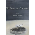 To Start an Orchard
