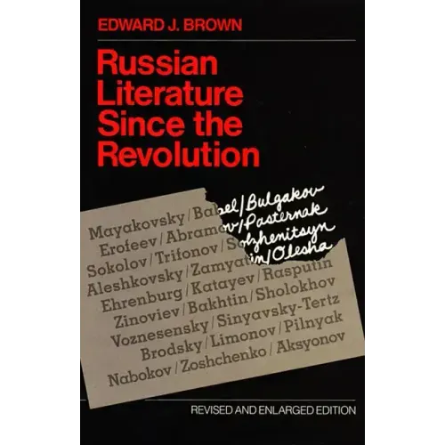 Russian Literature Since the Revolution: Revised and Enlarged Edition