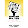 From Pitch to Published: How to Sell Your Article Ideas to Magazines