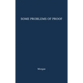 Some Problems of Proof Under the Anglo-American System of Litigation.