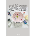 Slime Soup: A Satisfying Slime Cookbook For All Ages