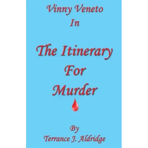 The Itinerary for Murder