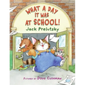 What a Day It Was at School!