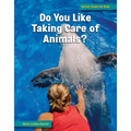 Do You Like Taking Care of Animals?