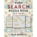 Word Search Puzzle Book for Teens: Fun Brain Teasers for Adventurous Young Adults
