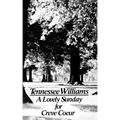 A Lovely Sunday for Creve Coeur: Play