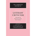 The Cambridge History of Literary Criticism: Volume 7, Modernism and the New Criticism
