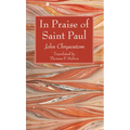 In Praise of Saint Paul