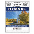 American Canjo Company Hymnal: 107 Classic Christian Hymns Arranged for One-String Canjo
