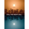 Still the Night Call