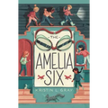 The Amelia Six: An Amelia Earhart Mystery