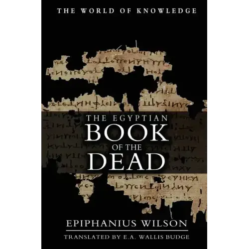 The Egyptian Book Of The Dead