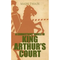 A Connecticut Yankee in King Arthur's Court