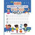 Kids Number Tracing: 1 to 100 Ages 2-5