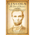 Lincoln: The Fire of Genius: How Abraham Lincoln's Commitment to Science and Technology Helped Modernize America