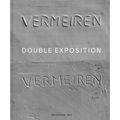 Didier Vermeiren: Double Exposition