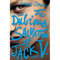 The Dubious Salvation of Jack V.