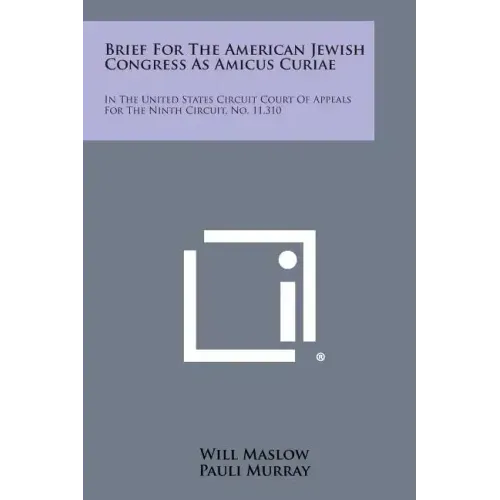 Brief for the American Jewish Congress as Amicus Curiae: In the United States Circuit Court of Appeals for the Ninth Circuit, No. 11,310
