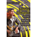 Poppy Redfern and the Fatal Flyers