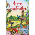 Flowers for Grandmother