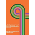At a Turning Point: Work, care and family policies in Australia