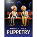 Practical Guide to Puppetry