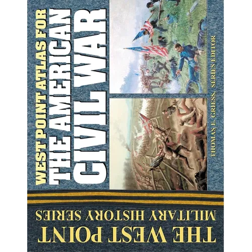 West Point Atlas for the American Civil War