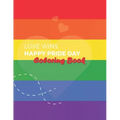 Love Wins Coloring Book: LGBT Coloring Book For Adults, For Pride Day and Valentine's Day, Containing 36 Design Pictures, Art to Stress Relivin
