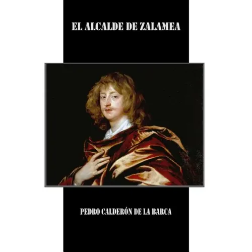 El Alcalde de Zalamea