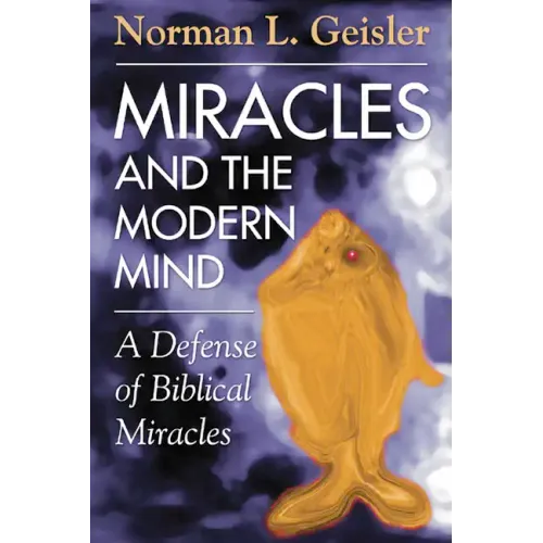 Miracles and the Modern Mind