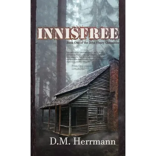 Innisfree: Book One of the John Henry Chronicles