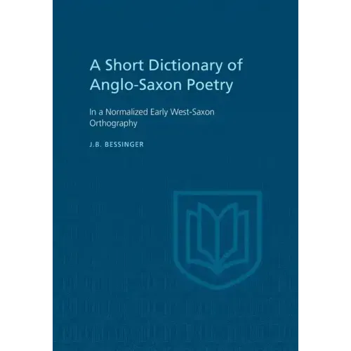 A Short Dictionary of Anglo-Saxon Poetry