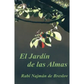 El Jardin de las Almas: El Rabí Najmán sobre el Sufrimiento