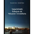 Tasaciones: Enfoques de valuación inmobiliaria