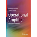 Operational Amplifier: Theory and Experiments