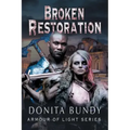 Broken Restoration