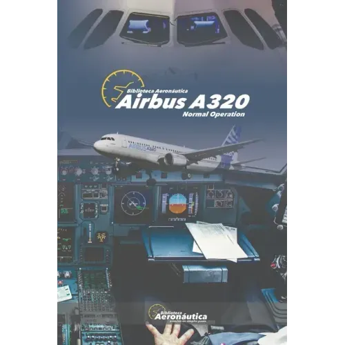Airbus A320: Normal Operation