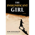 The Insignificant Girl
