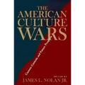 The American Culture Wars: Current Contests and Future Prospects