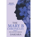 The Mary B Chronicles