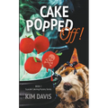 Cake Popped Off!